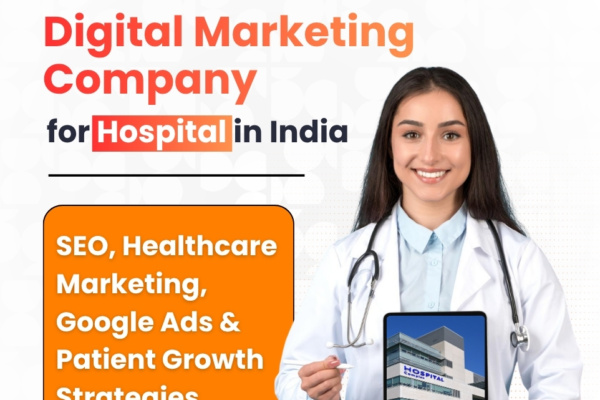 Best Digital Marketing Company for Hospital in India