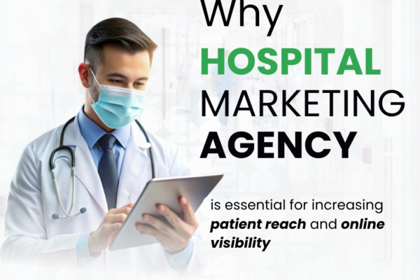 Hospital Marketing Agency